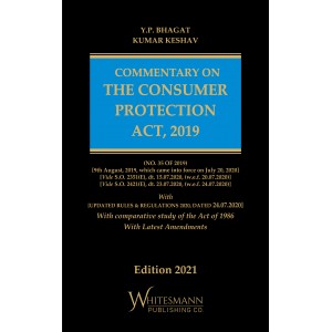 Whitesmann's Commentary On The Consumer Protection Act 2019 By Y P Bhagat & Kumar Keshav 